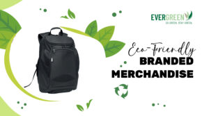 eco friendly branded merchandise
